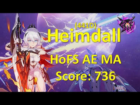 HI3 Abyss Superstring Dimension Nirvana (441D) - HoFS AE MA vs Heimdall - Weather Fire (736)