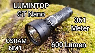 Lumintop GT Nano Mini LED EDC Taschenlampe 600 Lm.Osram NM1 Review Flashlight Beamshots Flashlightgo