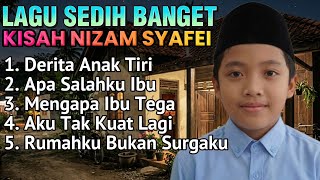 Download lagu Derita Anak Tiri 😭 LAGU SEDIH BANGET KISAH NIZAM SYAFEI | LAGU POP MELAYU MINANG SLOWROCK MALAYSIA mp3