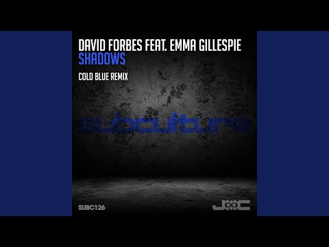 Shadows (Cold Blue Remix)