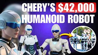 Chery Just Beat Tesla! The $42,000 Humanoid Robot is Now on Sale