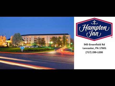 Hampton Inn - REVIEWS - Lancaster (PA) Hotel Reviews