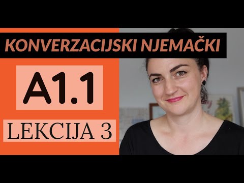 POČNITE GOVORITI NJEMAČKI - ODMAH! - LEKCIJA 3