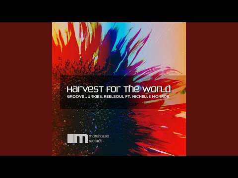 Harvest for the World (Groove n' Soul Classic Vox)