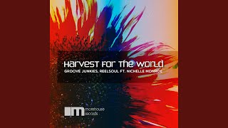 Groove Junkies - Harvest For The World video