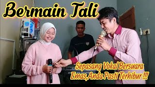 Download lagu Bermain Tali Cover Lody Tambunan Bunga Sirait Lagu melayu lama@ZoanTranspose mp3 Download lagu Bermain Tali Cover Lody Tambunan Bunga Sirait Lagu melayu lama@ZoanTranspose mp3
