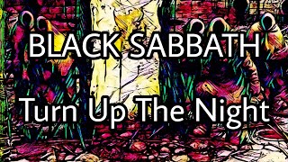 BLACK SABBATH - Turn Up The Night (Lyric Video)