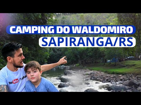 NATUREZA PURA - ONDE ACAMPAR PERTO DE PORTO ALEGRE - Camping do Waldomiro Sapiranga/RS -Triprubio