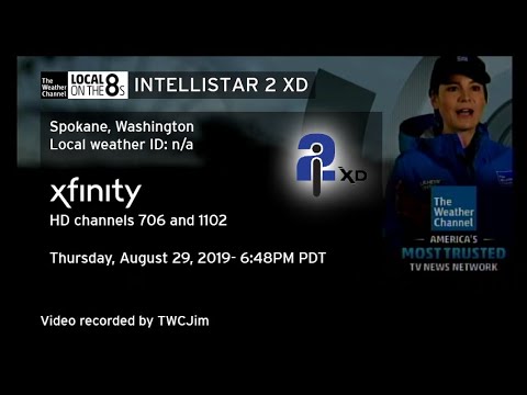 TWC IntelliSTAR 2 XD (HD) + Full LDL Cycle- Spokane, WA- Aug. 29, 2019- 6:48PM PDT