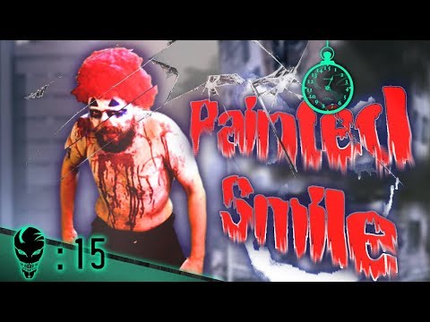 Painted Smile | :15 Second Horror | ⏱05 Video