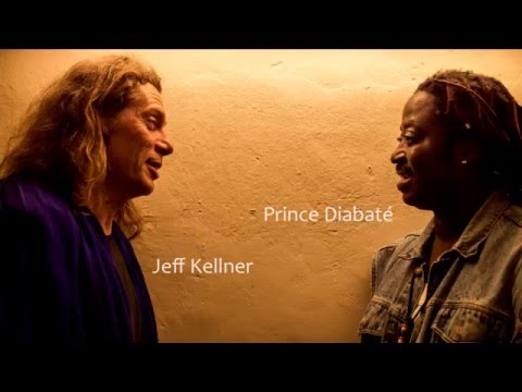 Prince Diabaté & Jeff Kellner - 