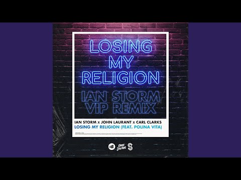 Losing My Religion (VIP Remix)