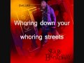 Whoring Streets - Scars on Broadway - Lyrics