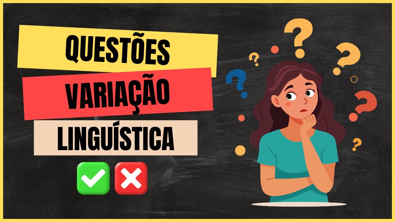 ✅Questões Resolvidas sobre Variação Linguística - Profª Aline