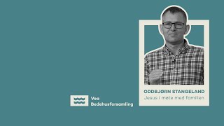 Jesus i møte med familien