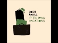 Josh Rouse & the Long Vacations - 03. Fine Fine