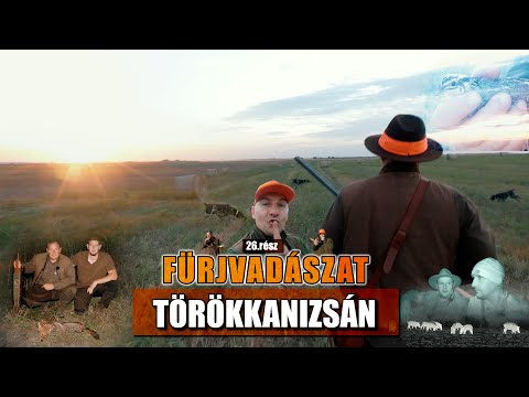 Vadkaland (26.rész) - FÜRJVADÁSZAT TÖRÖKKANIZSÁN