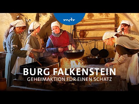 Burg Falkenstein - Geheimaktion für einen Schatz I Der Osten – Entdecke, wo du lebst | MDR