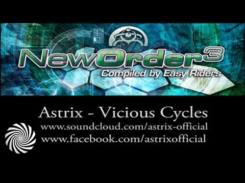 Astrix - Vicious Cycles [HD]
