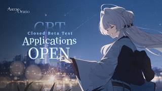[Astrae Oratio] CBT Trailer