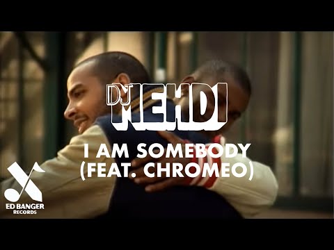 DJ Mehdi  - I Am Somebody (feat. Chromeo) [Official Video]