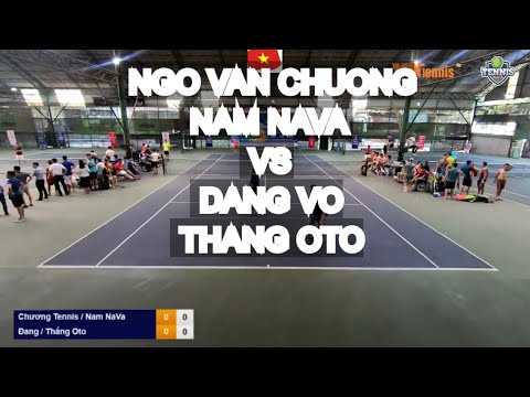 Ngo Van Chuong - Nam Nava 🆚 Dang Vo 810 - Thang Oto * Vntennis - Citytour 2019