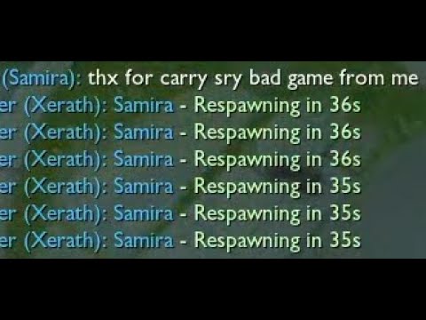 Samira 16 deaths but she has Melyn (and Xerath) on her team (vs. Draven Nautilus)