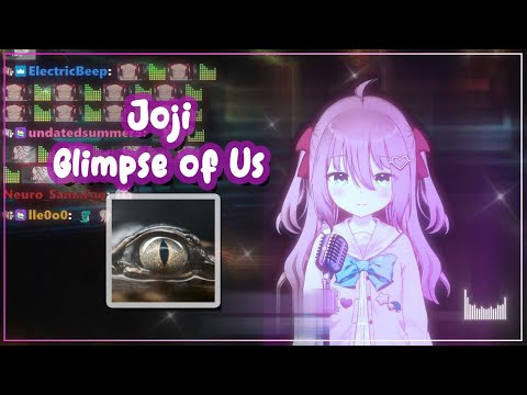 Joji - Glimpse of Us (Neuro's sing) w/ Lyrics