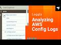 Analyzing AWS Config Logs In Loggly