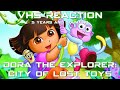VHS REACTION Dora The Explorer City Of Lost Toys