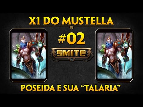 SMITE :: X1 do Mustella #02- Poseidon e sua "Talaria" - Mirror Match