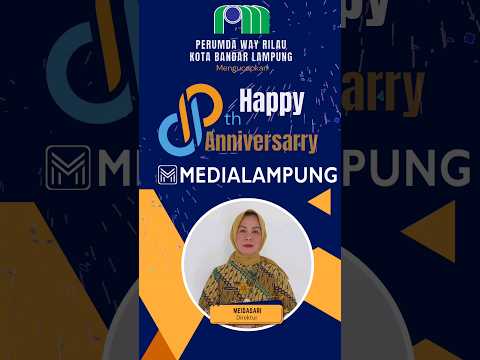 8th Anniversary Medialampung - Perumda Way Rilau