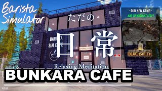 コーヒーショップ経営やってみるか　第五話　Barista Simulator
