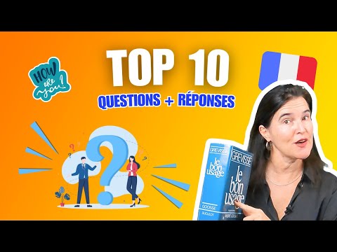 Top 10 des questions les plus fréquentes en français (avec réponses simples 🇫🇷)