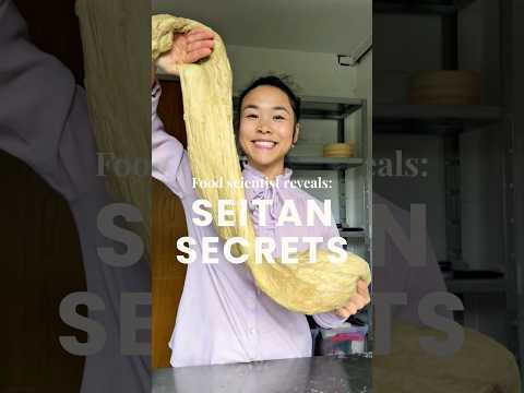 Food Scientist Reveals 2 Secrets for Improved Seitan Texture & Flavour