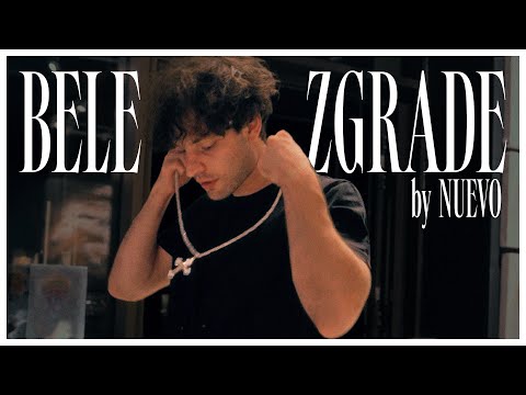Nuevo - Bele Zgrade (Official Music Video)