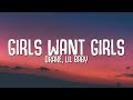 Drake Girls Want Girls Lyrics Ft Lil Baby