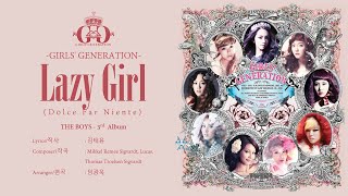 Girls&#39; Generation (소녀시대) - Lazy Girl (Dolce Far Niente) [LYRICS HAN-ROM-ENG]