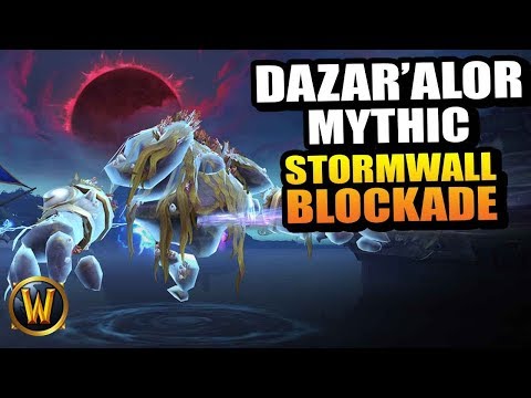 Stormwall Blockade (Mythic) // Battle of Dazar'alor