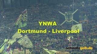 Dortmund and Liverpool Fans singing best YNWA award 2016 YOU&#39;LL NEVER WALK ALONE BVB - LFC