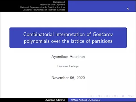 Combinatorial interpretation of Goncarov polynomials over the lattice of partitions (Ayo Adeniran)