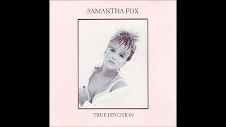 Samantha Fox - 1987 - True Devotion