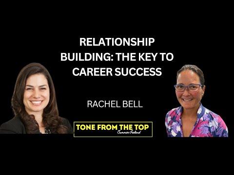 Building RELATIONSHIPS That Get You Ahead in Your Career