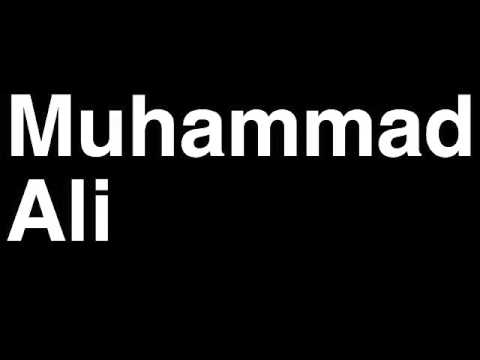 How to Pronounce Muhammad Ali Boxing Boxer Champion Fight Highlights TKO Knock Out Punch