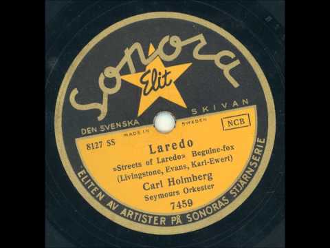 Carl Holmberg - Laredo