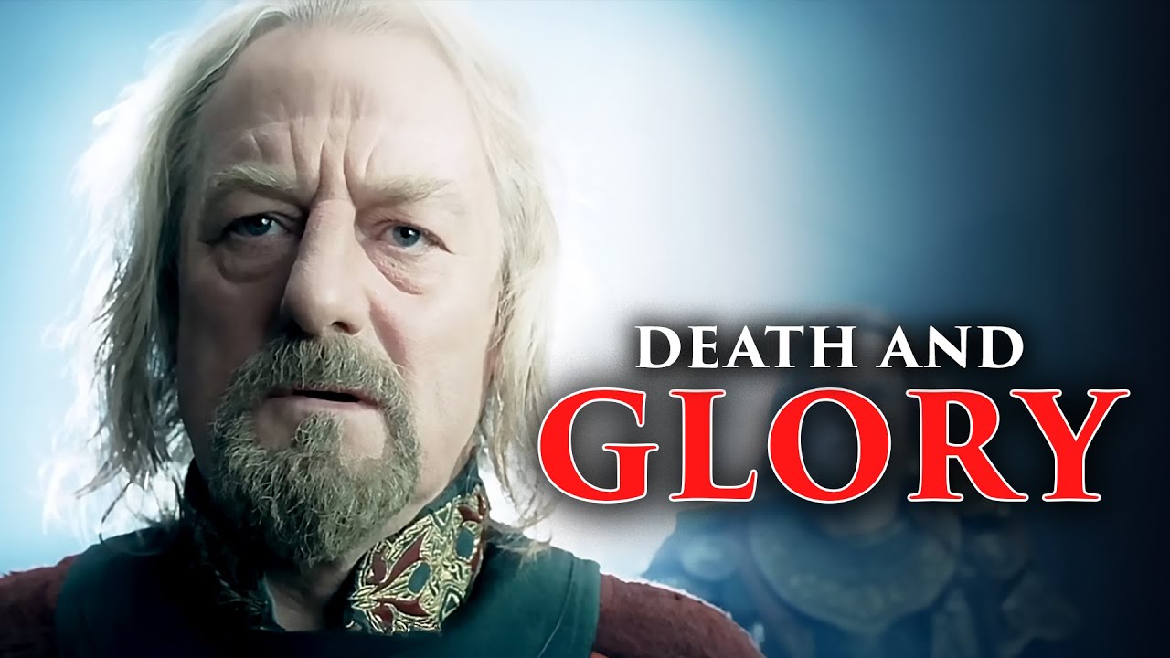 I Go to My Fathers - The Heroic Masculinity of King Theoden