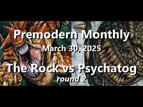 Premodern - Rock vs Psychatog - round 2 - Monthly Mar25