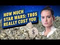 How Much You'd Have to Pay for the FULL STORY to Star Wars: The Rise of Skywalker