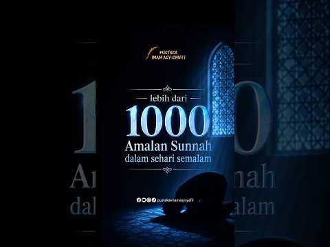 teaser Lebih dari 1000 amalan sunnah dalam sehari