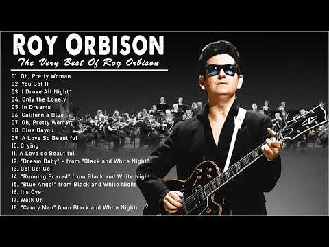 Roy Orbison Greatest Hits  The Very Best Of Roy Orbison  Roy Orbison Collection 1080p